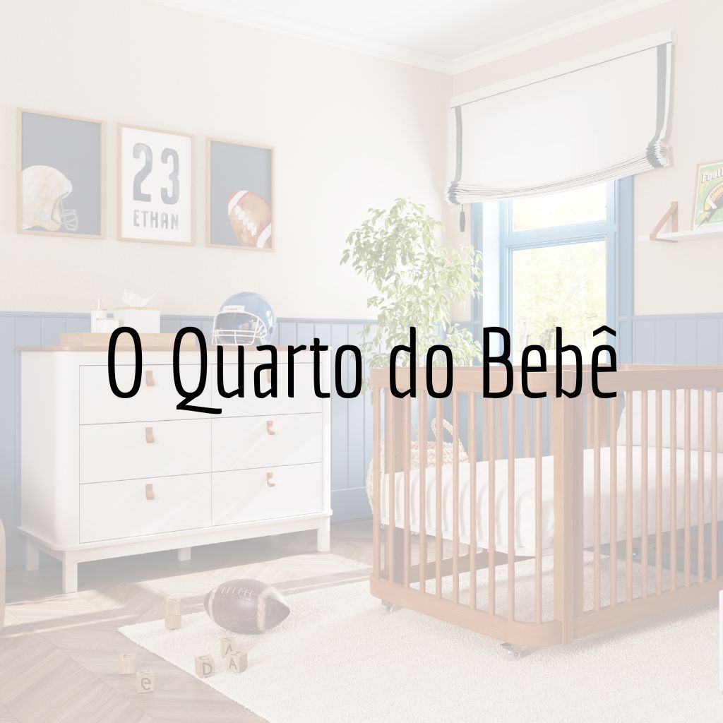 O que não pode faltar no quarto do seu bebê