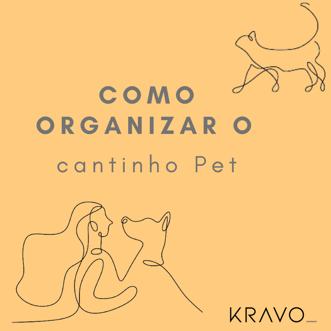 Organização do cantinho Pet