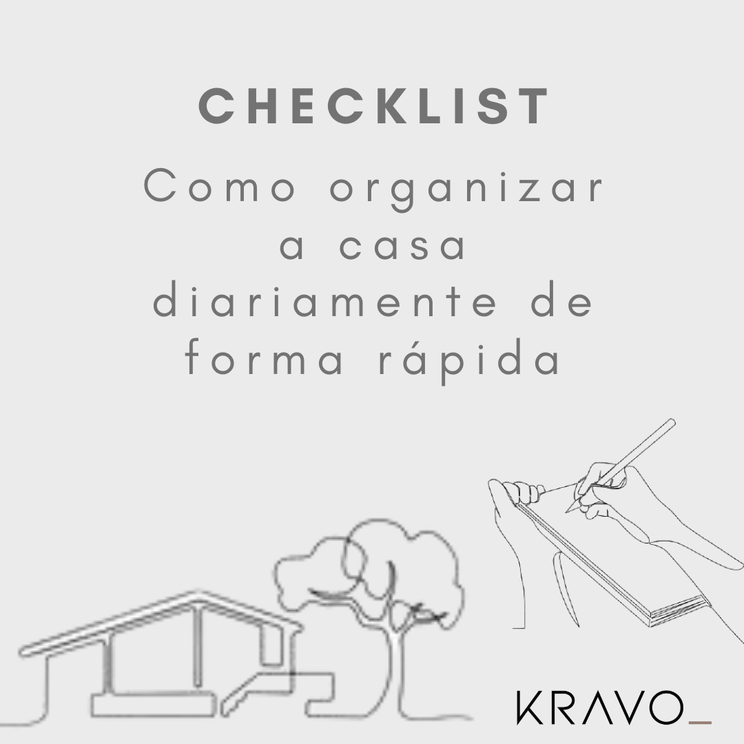 Checklist: Como organizar a casa diariamente de forma rápida