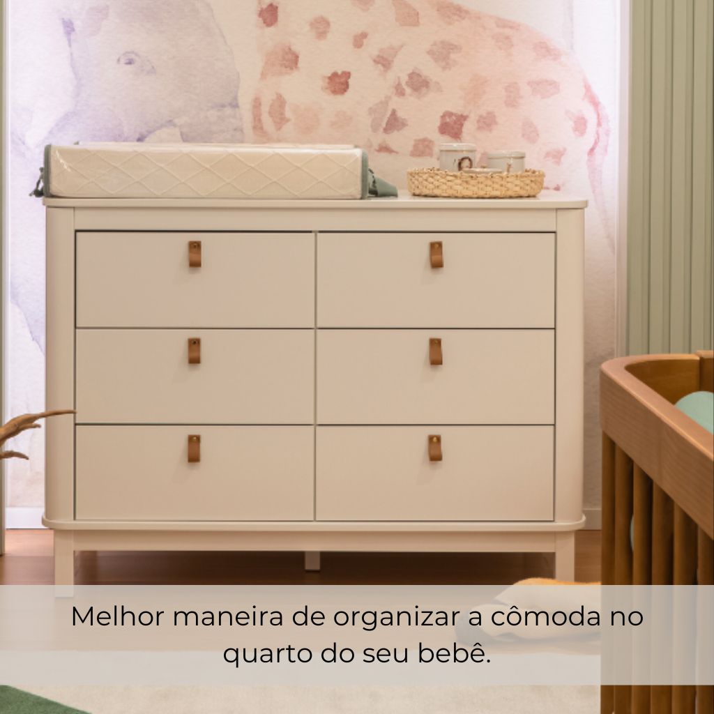 Melhor maneira de organizar a cômoda no quarto do seu bebê.